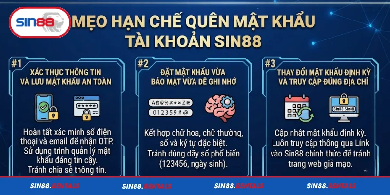 Mẹo hạn chế quên mật khẩu tài khoản Sin88